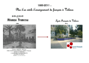 1889-2011 : Plus d`un siècle d`enseignement du français à Valence