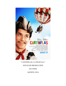 “cantinflas, la película” notas de producción en cines