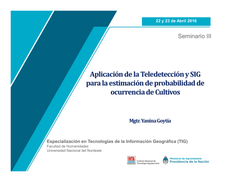 Aplicación de la Teledetección y SIG para la estimación de