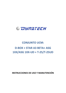 CONJUNTO UCM: D-BOX + STAR A3 BETA+ ASG 1XX