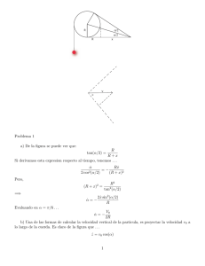 Problema 1 a) De la figura se puede ver que: tan(α/2) = R R + x Si