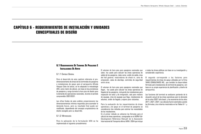 CAPÍTULO 6 REQUERIMIENTOS DE INSTALACIÓN Y UNIDADES