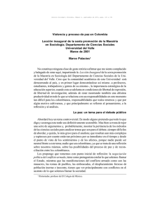 Violencia y proceso de paz en Colombia Lección inaugural de la