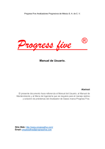 Manual de Usuario. - Progress five Analizadores Progresivos de