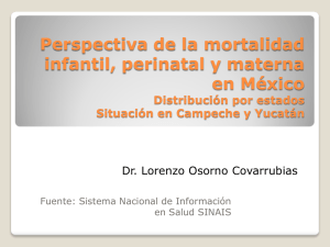 Perspectiva de la mortalidad infantil, perinatal y materna en México