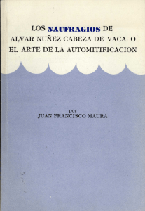 "Naufragios" de Álvar Núñez Cabeza de Vaca: o el arte