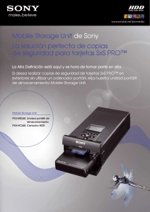 Mobile Storage Unit de Sony La solución perfecta de copias de