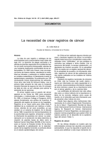 La necesidad de crear registros de cáncer. Dr. Iván Roa E.