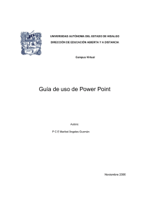 Guía de uso de Power Point - Universidad Autónoma del Estado de
