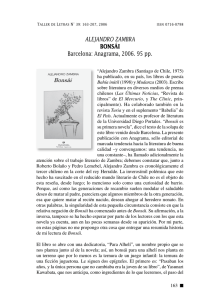 ALEJANDRO ZAMBRA BONsÁi Barcelona: Anagrama, 2006. 95 pp.