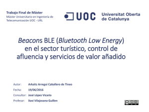 Beacons BLE (Bluetooth Low Energy) en el sector turístico, control