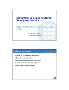 Familia Windows Mobile: Plataforma, Dispositivos y Servicios