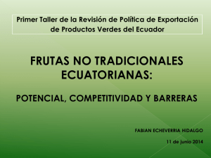 Frutas No Tradicionales Ecuatorianas: Potencial