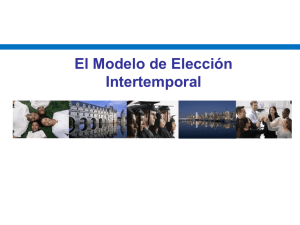 Tema 7: Elección Intertemporal