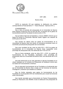 EXP.-UBA: /2015 Buenos Aires, VISTO la resolución CS que