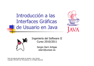 Introducción a las Interfaces Gráficas d i de Usuario en Java