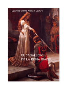El caballero de la reina Isabel - Biblioteca Virtual Miguel de Cervantes