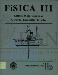 Física III por Leticia Mata Cárdenas y Gerardo Escamilla Tristán
