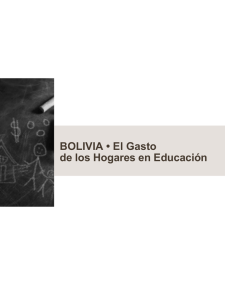 BOLIVIA: El gasto de los hogares en la educacion