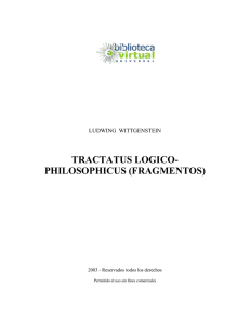 TRACTATUS LOGICO- PHILOSOPHICUS (FRAGMENTOS)