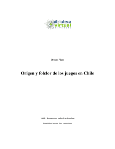 Origen y folclor de los juegos en Chile