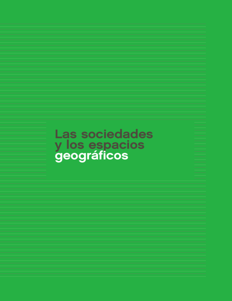 Las Sociedades Y Los Espacios Geogr Ficos