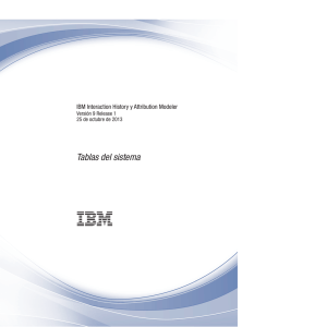 IBM Interaction History y Attribution Modeler: Tablas del sistema