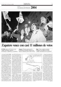 Zapatero vence con casi 11 millones de votos