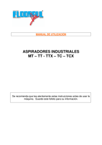ASPIRADORES INDUSTRIALES MT – TT - TTX – TC – TCX