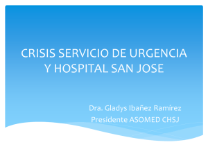 CRISIS SERVICIO DE URGENCIA Y HOSPITAL SAN JOSE