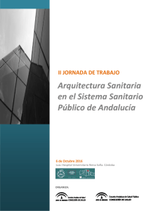 Arquitectura Sanitaria en el Sistema Sanitario Público de Andalucía