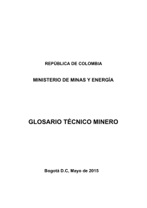 glosario técnico minero - Ministerio de Minas y Energía