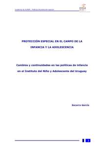PROTECCIÓN ESPECIAL EN EL CAMPO DE LA INFANCIA Y LA