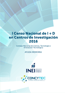 I Censo Nacional de I + D en Centros de Investigación 2016