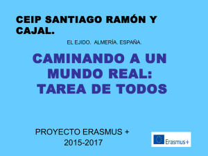 CAMINANDO A UN MUNDO REAL: TAREA DE TODOS