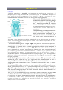 DOLOR DENTAL Concepto El dolor de origen dental