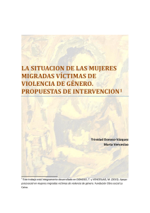 la situación de las mujeres migradas víctimas de violencia de
