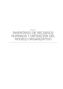 inventario de recursos humanos y definición del modelo organizativo