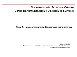 La macroeconomía: Conceptos e instrumentos