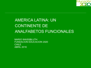 América Latina: Un Continente de Analfabetos Funcionales