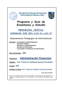 Programa Administración Financiera. Cátedra Heriberto H. Fernández