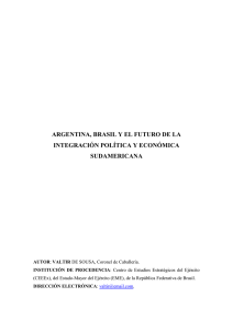 ARGENTINA, BRASIL Y EL FUTURO DE LA INTEGRACIÓN