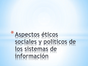 Aspectos éticos y sociales de los sistemas de información.