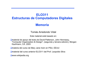 ELO311 Estructuras de Computadores Digitales Memoria