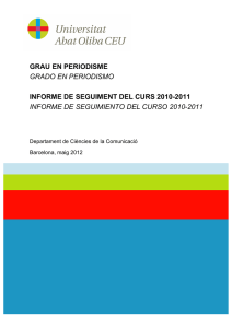 Informe de seguimiento grado en Periodismo 2010-11