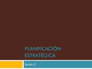 PLANIFICACIÓN ESTRATÉGICA Sesion3