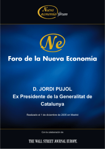 D. JORDI PUJOL Ex Presidente de la Generalitat de Catalunya
