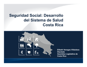 Seguridad Social: Desarrollo del Sistema de Salud Costa Rica