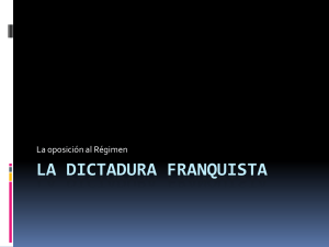 Dictadura – la oposición al franquismo