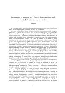 Resumen de la tesis doctoral: Atomic decompositions and frames in